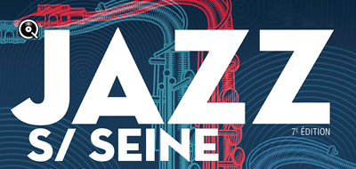 Festival Jazz Sur Seine Festival Jazz Sur Seine