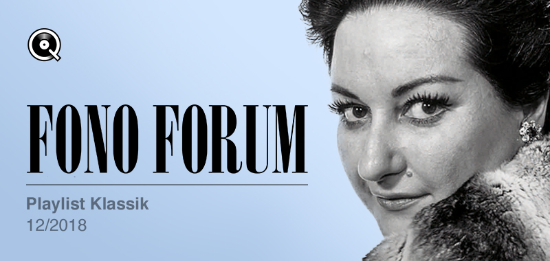 Fono Forum 12/2018 Klassik Fono Forum 12/2018 Klassik