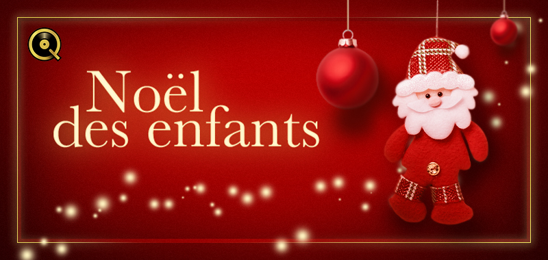 Noël des enfants Noël des enfants