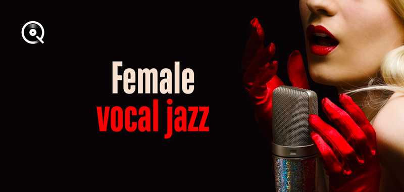 Female Vocal Jazz Female Vocal Jazz