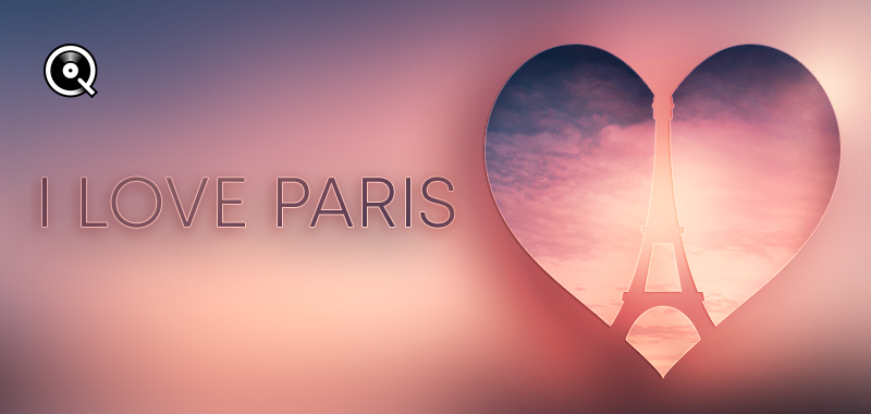 I love Paris! I love Paris!
