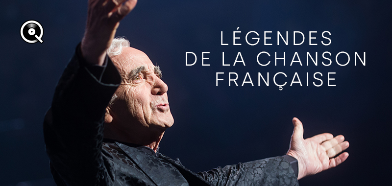 Les légendes de la chanson française Les légendes de la chanson française