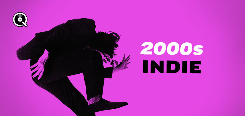 2000s Indie 2000s Indie