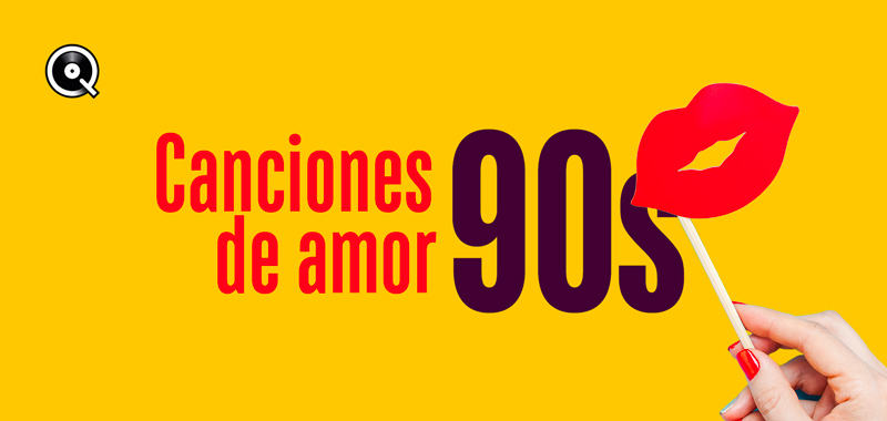 Canciones de amor de los 90 Canciones de amor de los 90