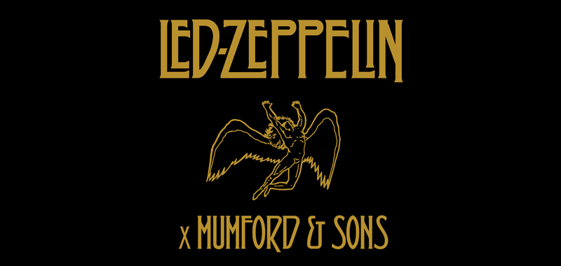 Led Zeppelin x Mumford & Sons Led Zeppelin x Mumford & Sons