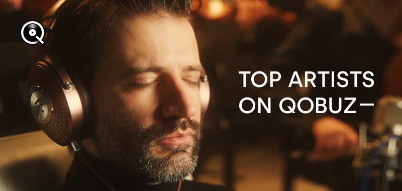 Top artists on Qobuz Top artists on Qobuz