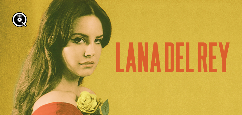 Lana Del Rey Lana Del Rey