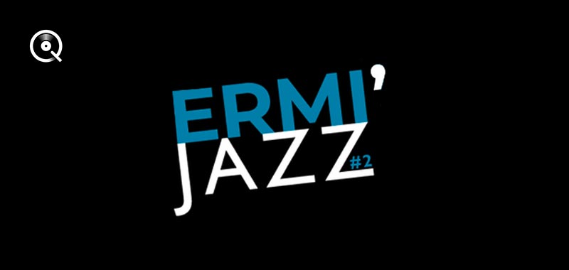 Ermi'Jazz 2019 Ermi'Jazz 2019