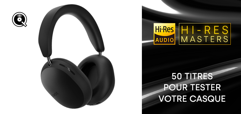50 titres pour tester votre casque