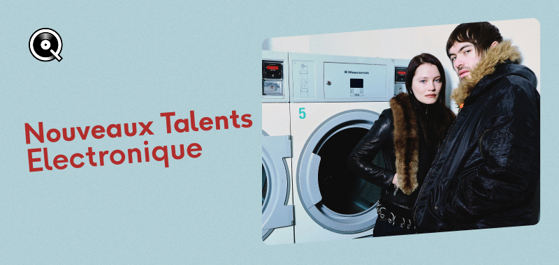 Nouveaux talents électronique
