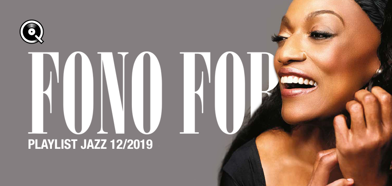 Fono Forum 12/2019 Jazz Fono Forum 12/2019 Jazz
