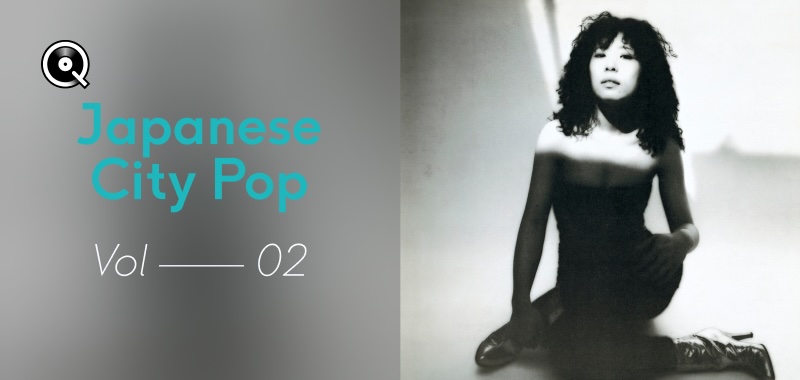 Playlist Japanese City Pop Vol. 2 - Streaming Hi-Res - Qobuz