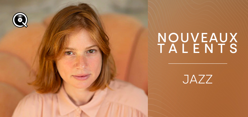 Nouveaux talents Jazz Nouveaux talents Jazz