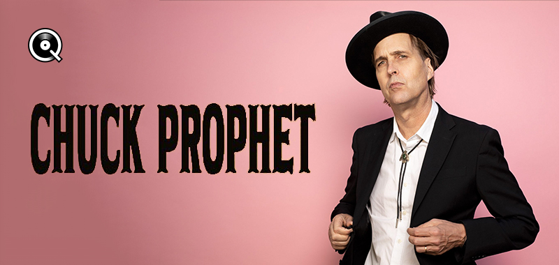 Chuck Prophet Chuck Prophet