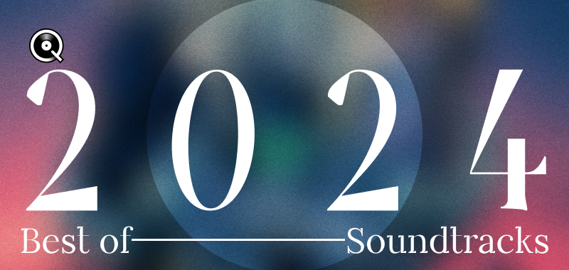Best of 2024 - Soundtracks Best of 2024 - Soundtracks