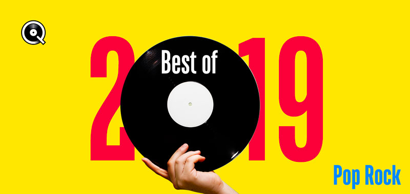 Il meglio del 2019 - Pop/Rock Il meglio del 2019 - Pop/Rock