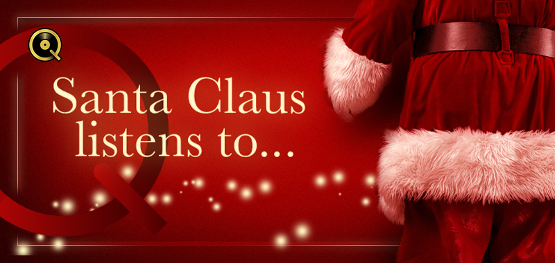 Santa Claus listens to... Santa Claus listens to...