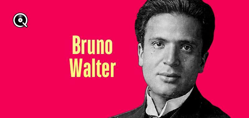 L'art de Bruno Walter