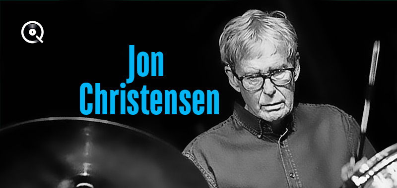 Jon Christensen (1943 - 2020) Jon Christensen (1943 - 2020)