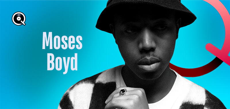 Moses Boyd listens to... Moses Boyd listens to...