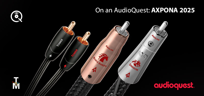 On an AudioQuest: AXPONA 2025 On an AudioQuest: AXPONA 2025