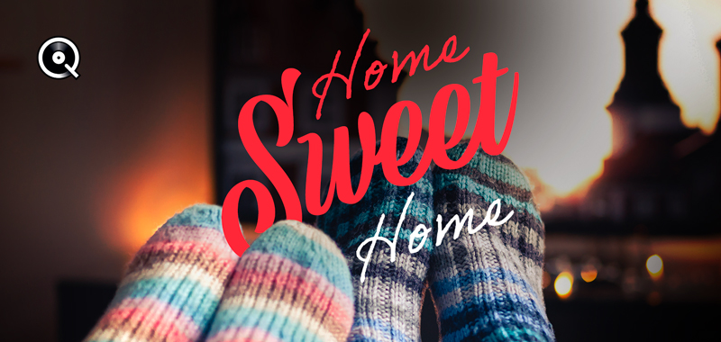 Home sweet home Home sweet home
