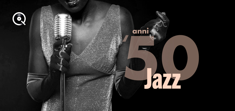Jazz - anni '50 Jazz - anni '50