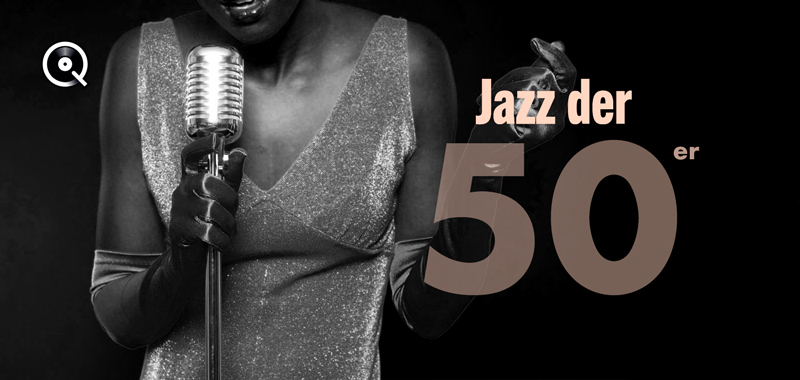 Jazz der 1950er Jahre Jazz der 1950er Jahre