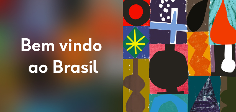 Bem vindo ao Brasil Bem vindo ao Brasil