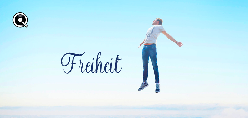 Freiheit! Freiheit!
