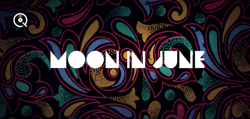 Moon in June, British Psychedelia