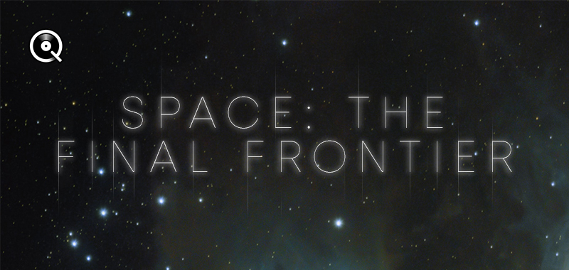 Space : The Final Frontier