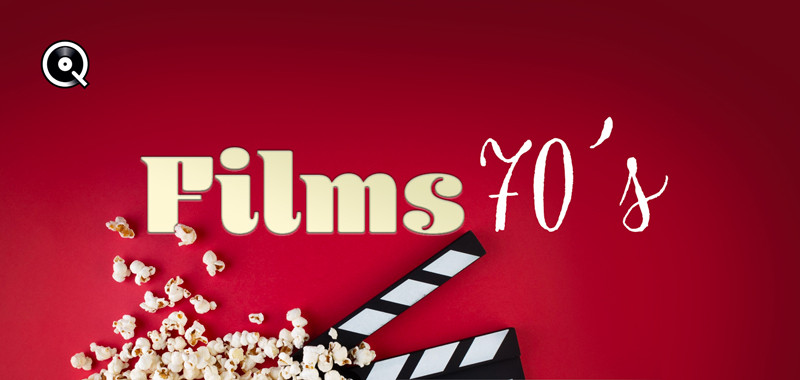 B.O. de films - Années 70 B.O. de films - Années 70