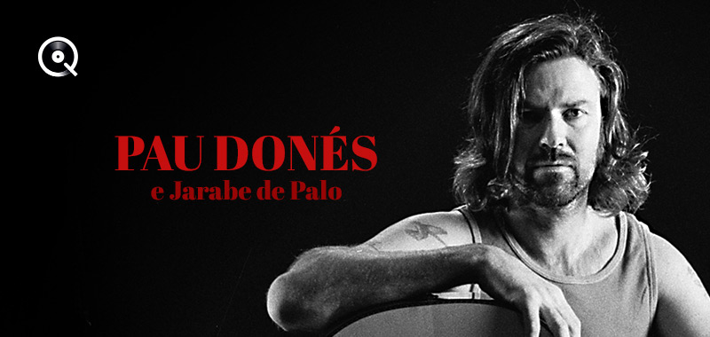 Pau Donés e Jarabe de Palo Pau Donés e Jarabe de Palo