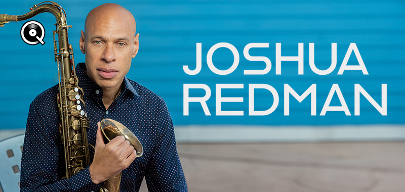 Joshua Redman Joshua Redman