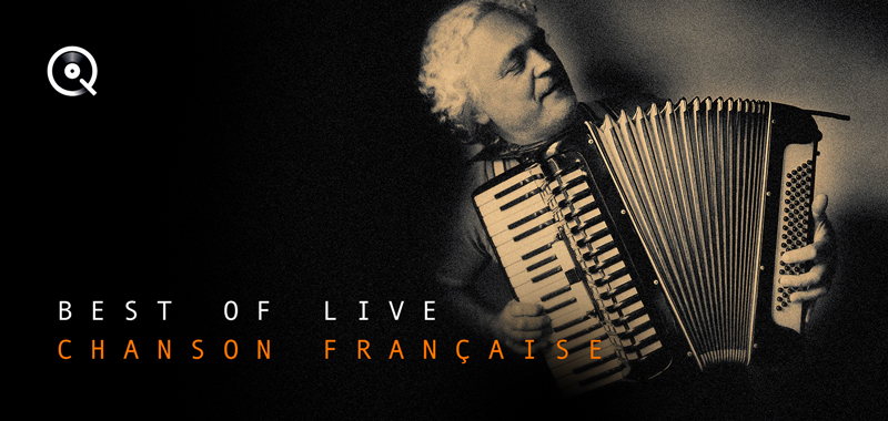 Best of Live - Chanson française Best of Live - Chanson française