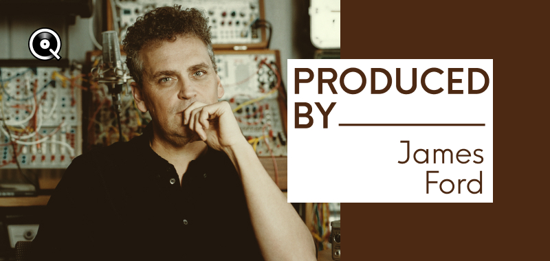 Produced by... James Ford Produced by... James Ford