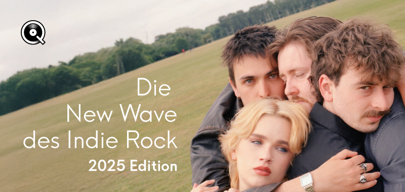 Die New Wave des Indie Rock - 2025 Edition Die New Wave des Indie Rock - 2025 Edition