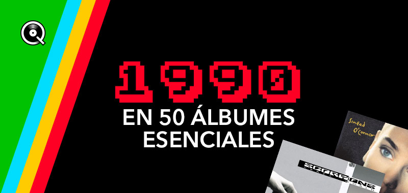 1990 en 50 álbumes esenciales 1990 en 50 álbumes esenciales