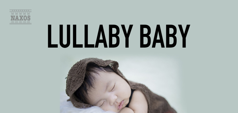 Lullaby Baby Lullaby Baby