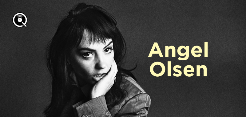 Angel Olsen Angel Olsen