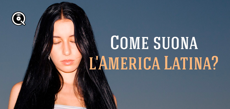 Come suona l'America Latina? Come suona l'America Latina?