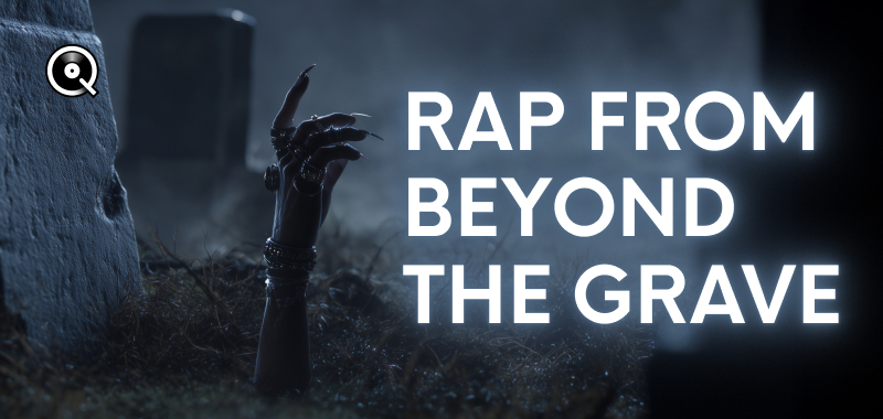 Playlist Rap from Beyond the Grave - Streaming Hi-Res - Qobuz