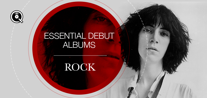 Essential Debut Albums: Rock