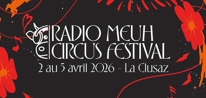 Radio Meuh Circus Festival 2026