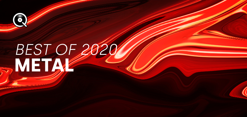 Best of 2020 - Metal Best of 2020 - Metal
