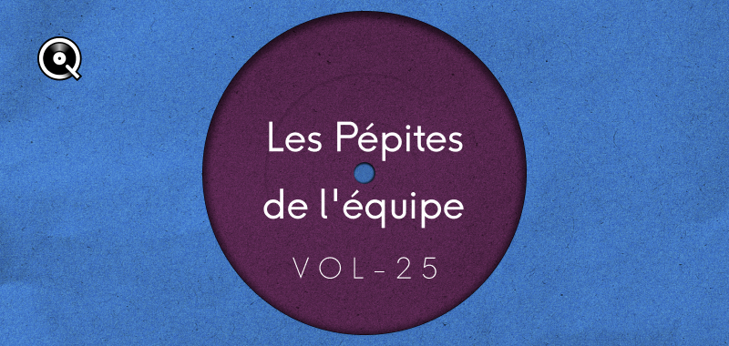 Les pépites de l'équipe Vol. 25 : Dilla Time