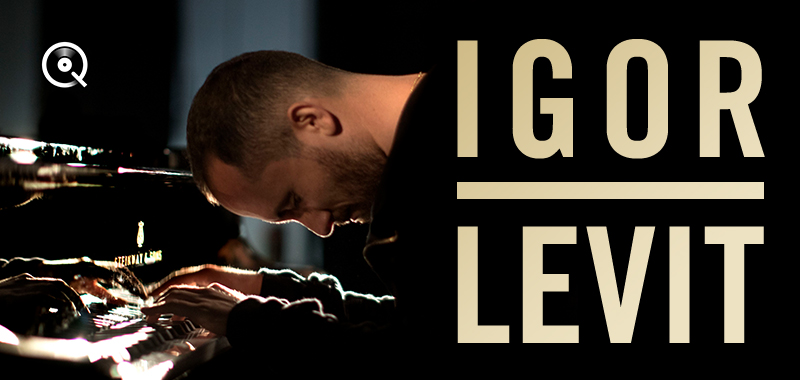 Igor Levit Igor Levit