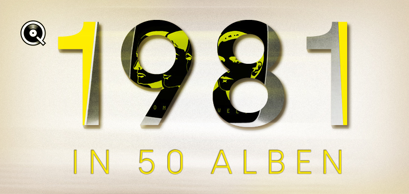 1981 in 50 Alben 1981 in 50 Alben