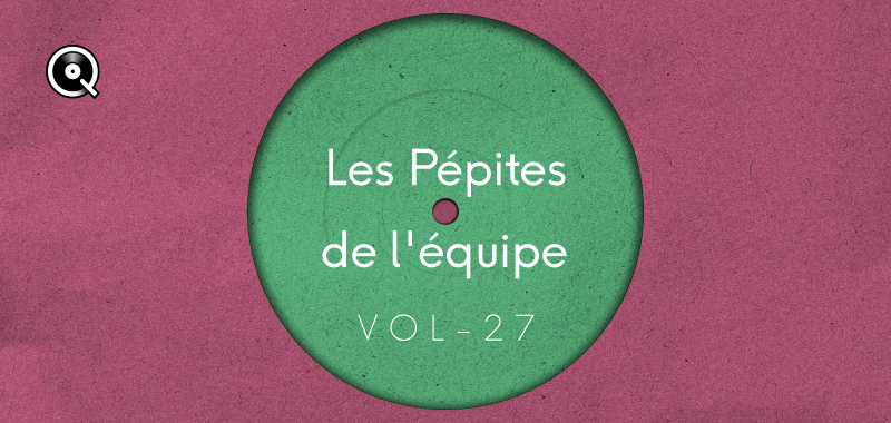 Les pépites de l'équipe Vol. 27 : Brazilcore
